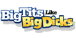 Big Tits like Big Dicks