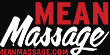 Mean Massages
