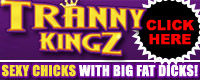 Visit TrannyKingz